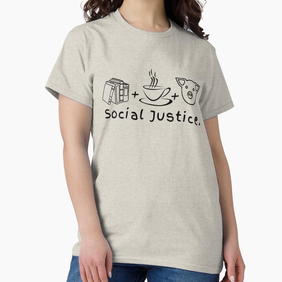 Books, Coffee, Pigs And Social Justice by yeodesign  ⭐⭐⭐⭐⭐ T-Shirts, Hoodie, Sweatshirt | BlankRebels.com (Image 2)