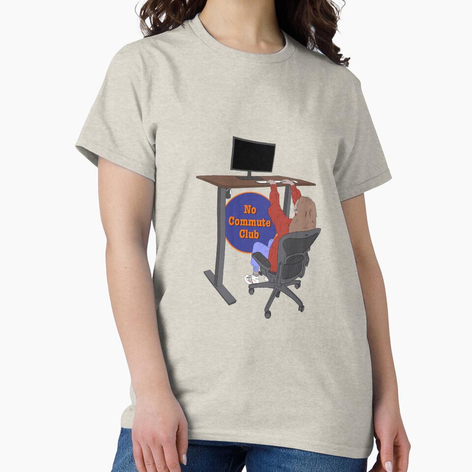 No Commute Club - Stand Up Desk by BubbleDesigns4U T-Shirts, Hoodie, Sweatshirt | BlankRebels.com (Image 2)