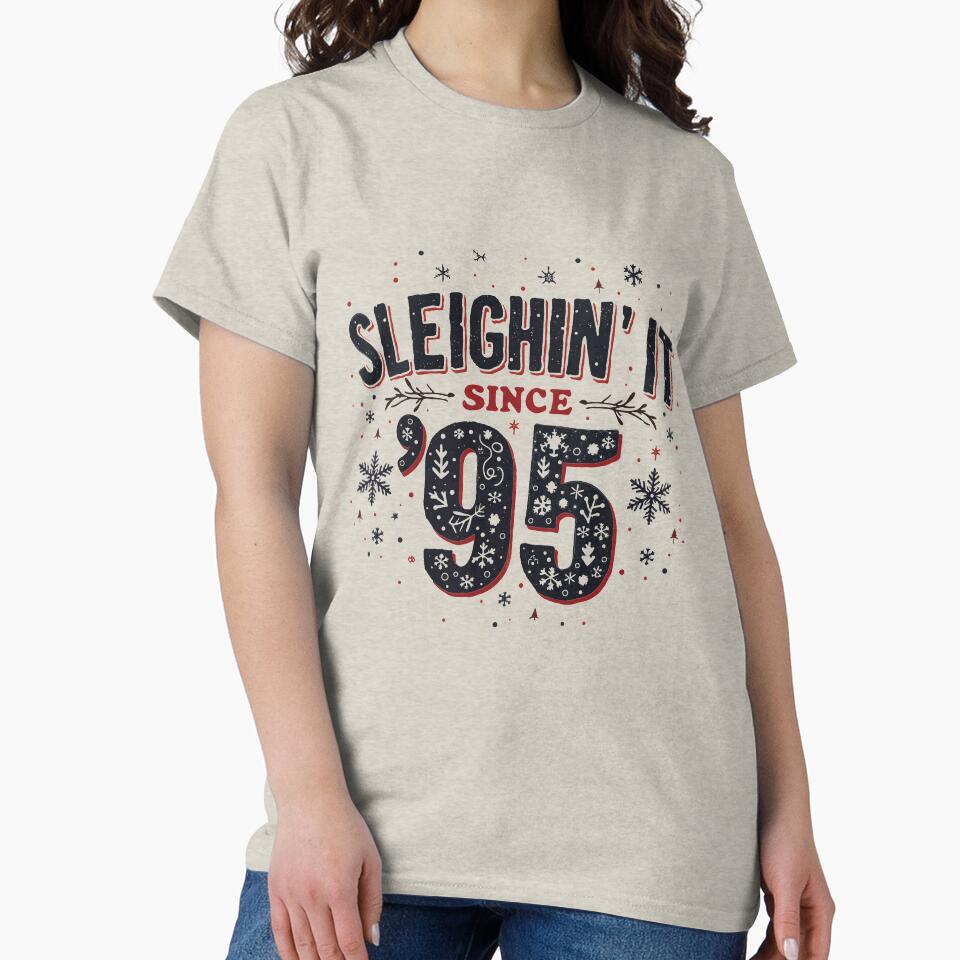 Sleighin' it since '95 by Suldaanstyle T-Shirts, Hoodie, Sweatshirt | BlankRebels.com (Image 2)