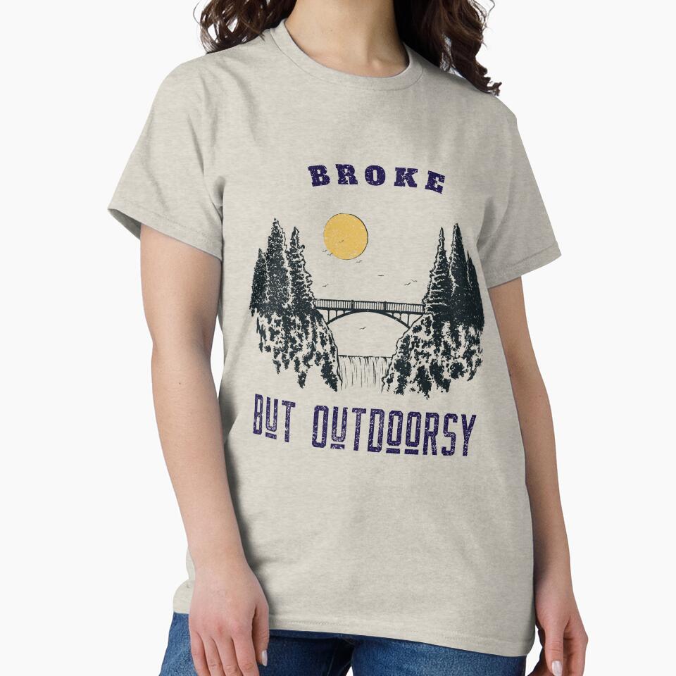 Broke but Outdoorsy by Zoaluxe T-Shirts, Hoodie, Sweatshirt | BlankRebels.com (Image 2)