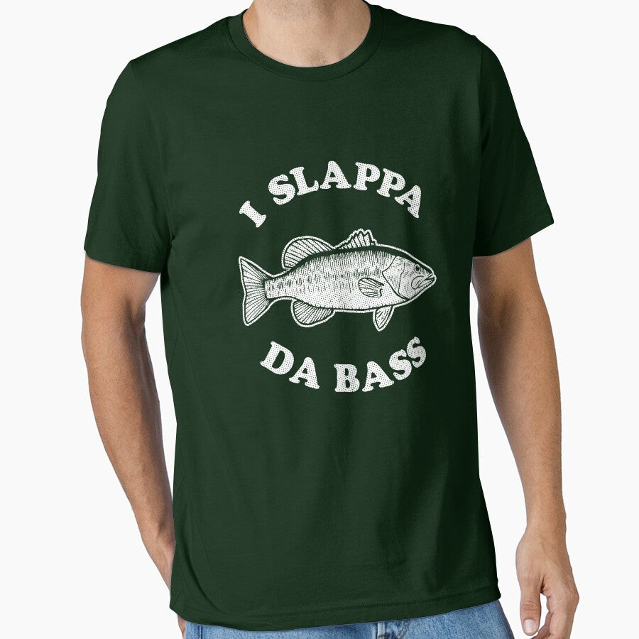 I Slappa Da Bass T-Shirt by Yipptee Shirts Hoodie, Sweatshirt | BlankRebels.com (Image 1)