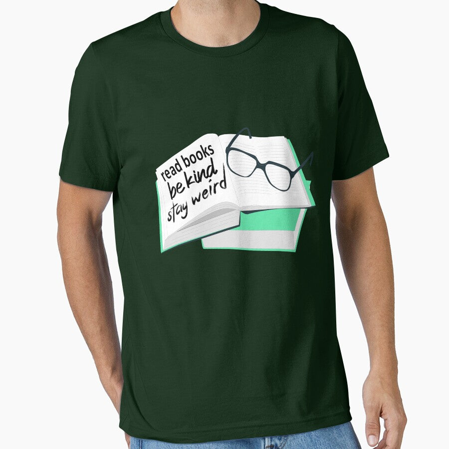read books be kind stay weird by StaffBuilder T-Shirts, Hoodie, Sweatshirt | BlankRebels.com (Image 1)