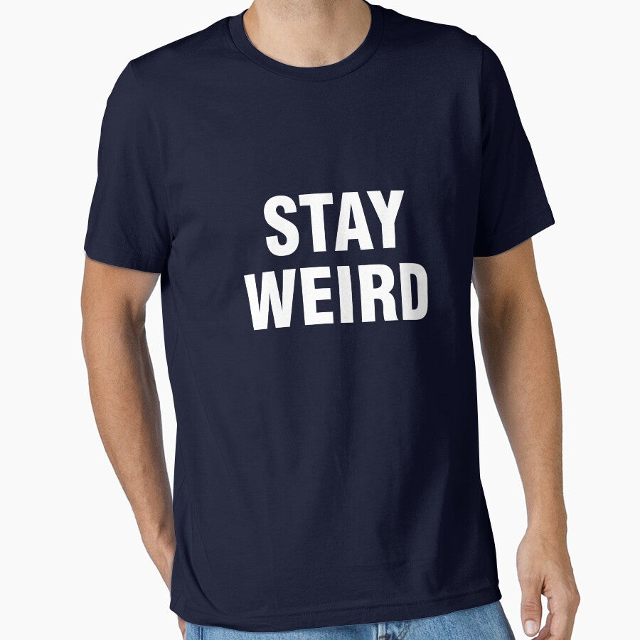 Stay Weird by allthetees T-Shirts, Hoodie, Sweatshirt | BlankRebels.com (Image 1)