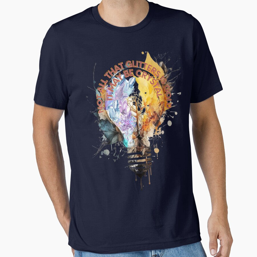 Not all that glitters is gold, it may be crystal by Abdessamad  HAFIANI ⭐⭐⭐⭐⭐ T-Shirts, Hoodie, Sweatshirt (Image 1)