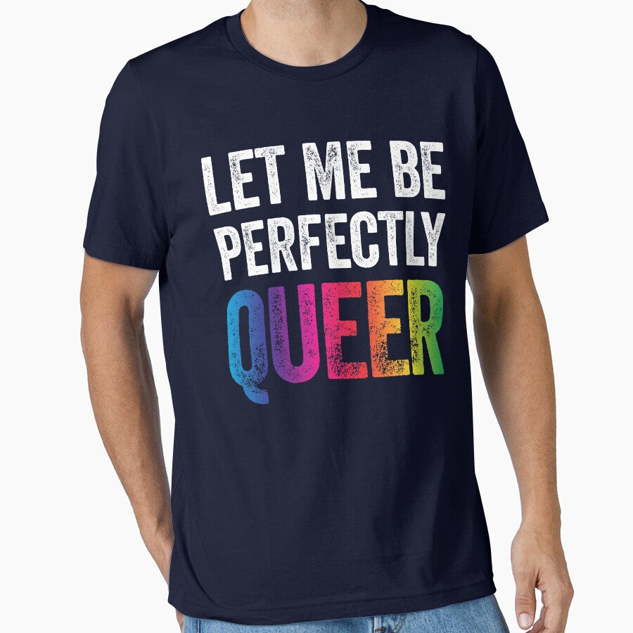 Let Me Be Perfectly Queer Funny Gay Pun LGBT Lesbian Gay Bisexual Transgender T-Shirt by Tigarlily Hoodie,... (Image 1)