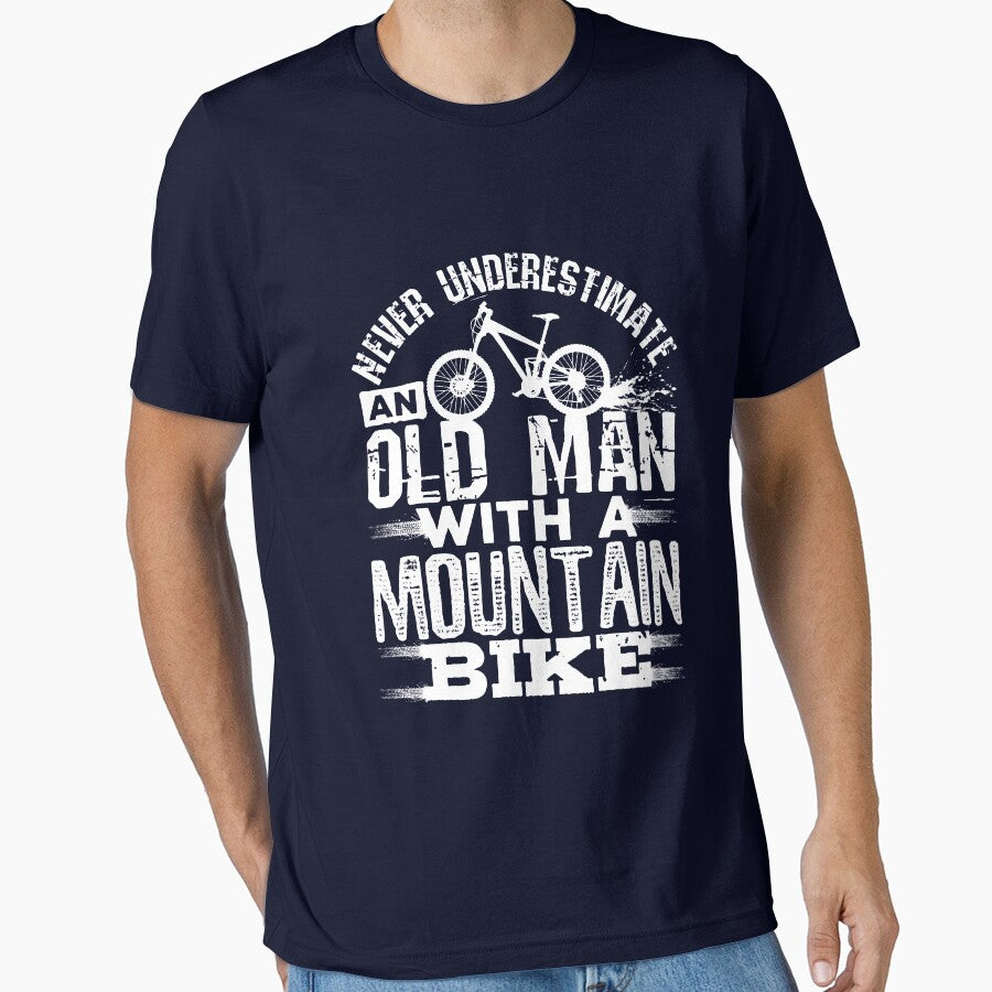 Never Underestimate An Old Man With A Mountain Bike by jaygo T-Shirts, Hoodie, Sweatshirt | BlankRebels.com (Image 1)