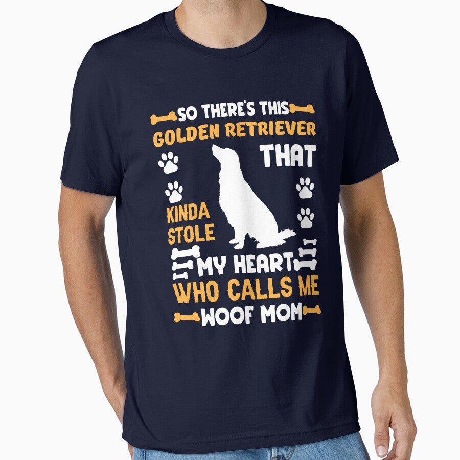 So there’s this golden retriever that kinda stole my heart who calls me woof mom by FurioInc T-Shirts, Hoodie,... (Image 1)