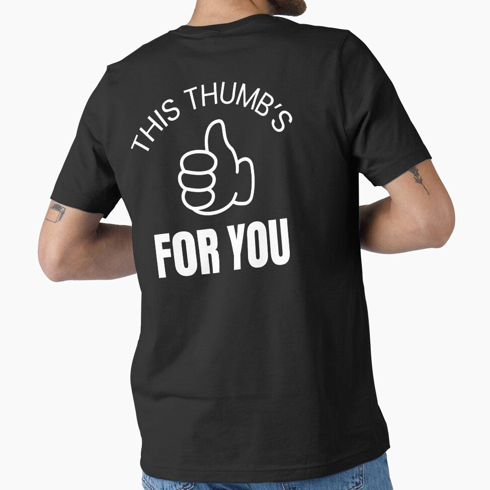 This Thumb's For You by CanyonAndCotton T-Shirts, Hoodie, Sweatshirt | BlankRebels.com (Image 1)