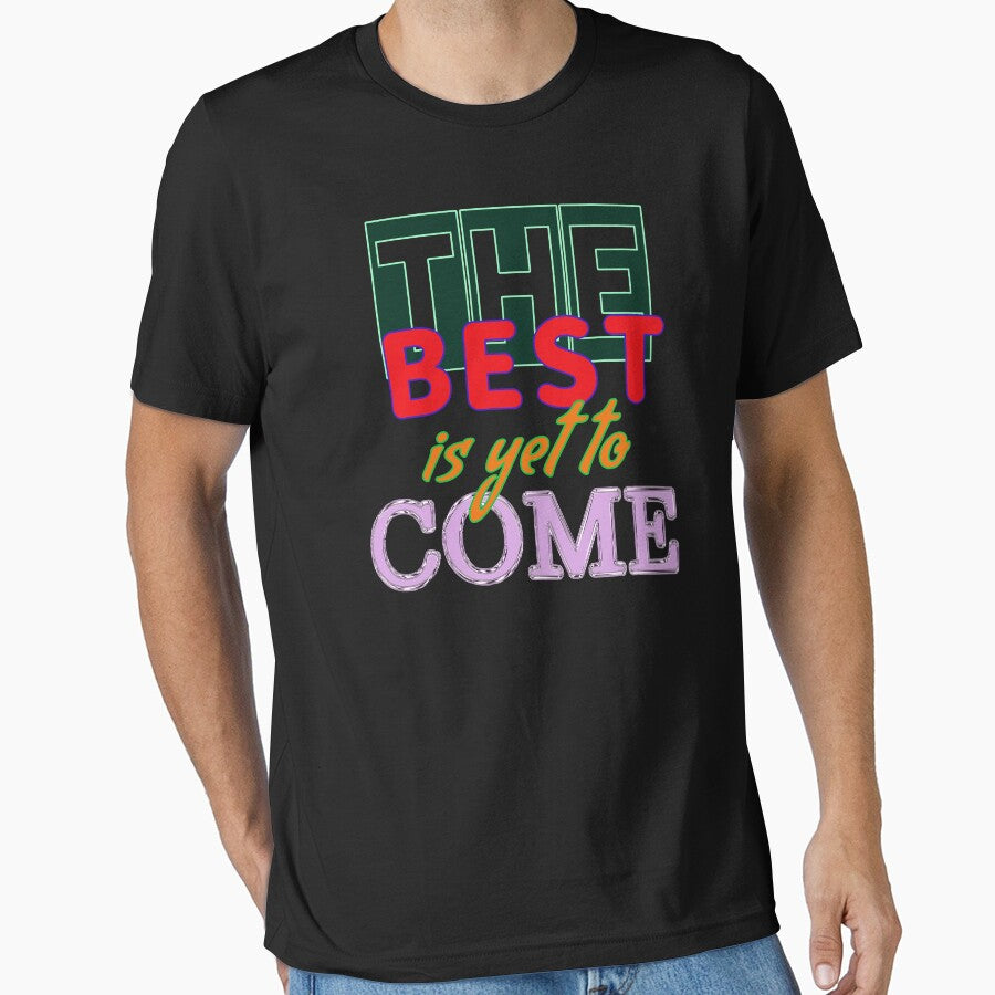 The best come you want, art Retro typography ,music lover, just you can by Dodern T-Shirts, Hoodie, Sweatshirt (Image 1)