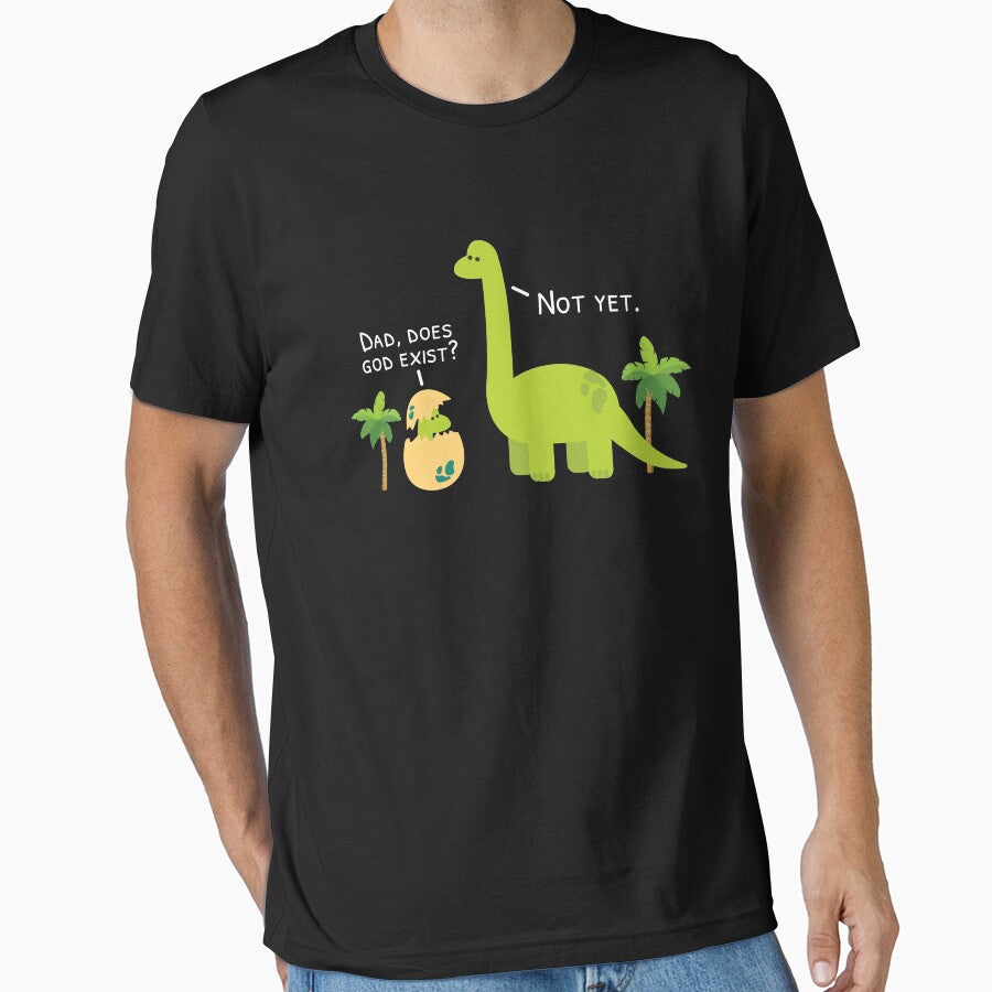 Dinosaur Atheist, Does God Exist Yet by designeclipse T-Shirts, Hoodie, Sweatshirt | BlankRebels.com (Image 1)