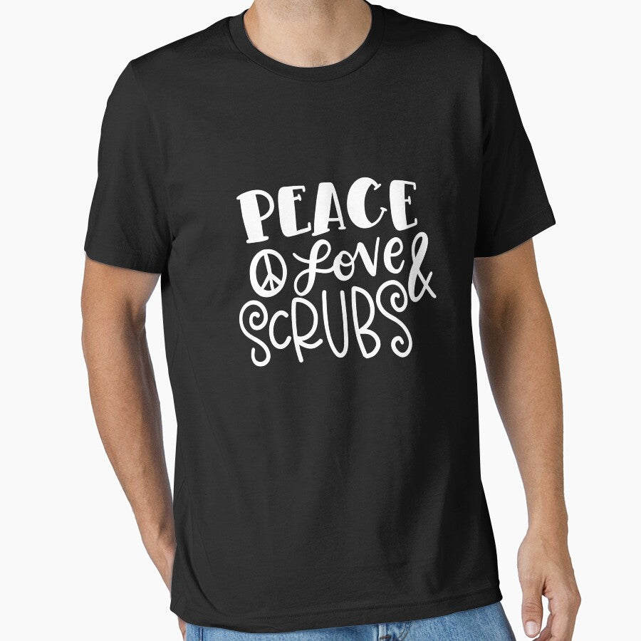 Peace Love and Scrubs by Miaramar T-Shirts, Hoodie, Sweatshirt | BlankRebels.com (Image 1)