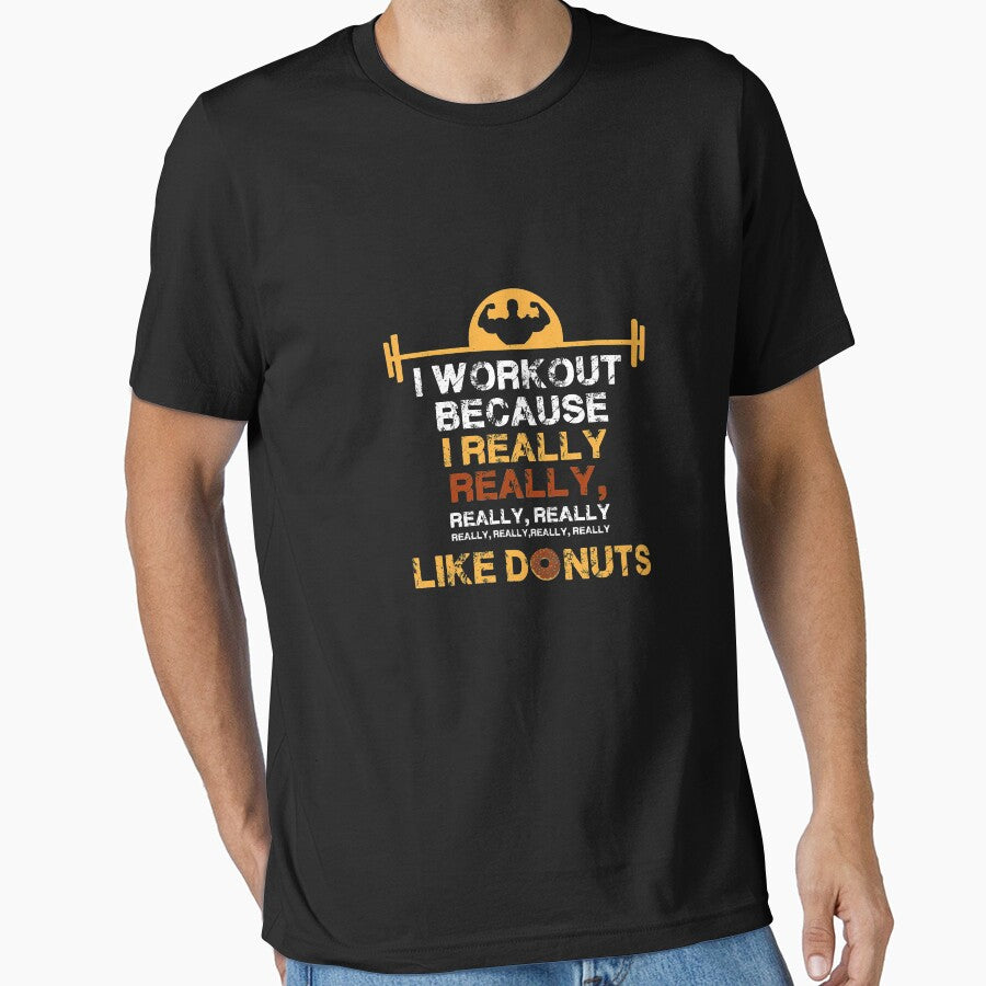 I Workout Because I Really Like Donuts | gym shirts | men fitness | funny exercise shirt | funny fitness shirts | workout clothes | fitness motivational gym shirts | workout shirt by Kreature Look