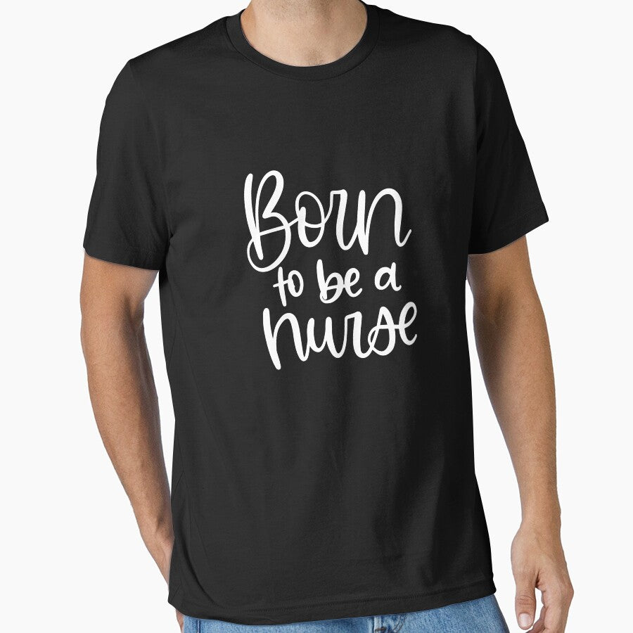 Born To Be a Nurse by Miaramar T-Shirts, Hoodie, Sweatshirt | BlankRebels.com (Image 1)