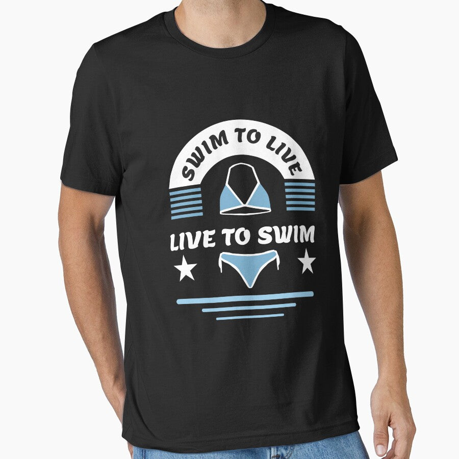 Swim to Live & Live to Swim by bylox T-Shirts, Hoodie, Sweatshirt | BlankRebels.com (Image 1)