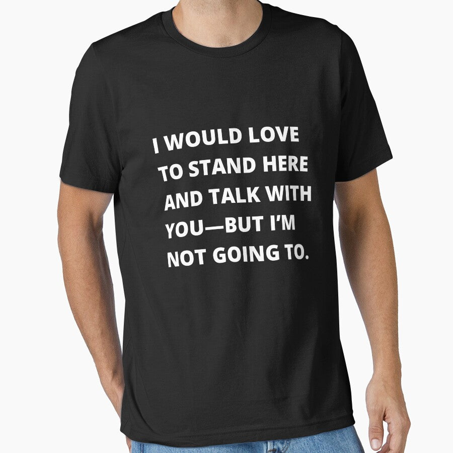 Funny Introvert Quote by BuraxisQuotes T-Shirts, Hoodie, Sweatshirt | BlankRebels.com (Image 1)