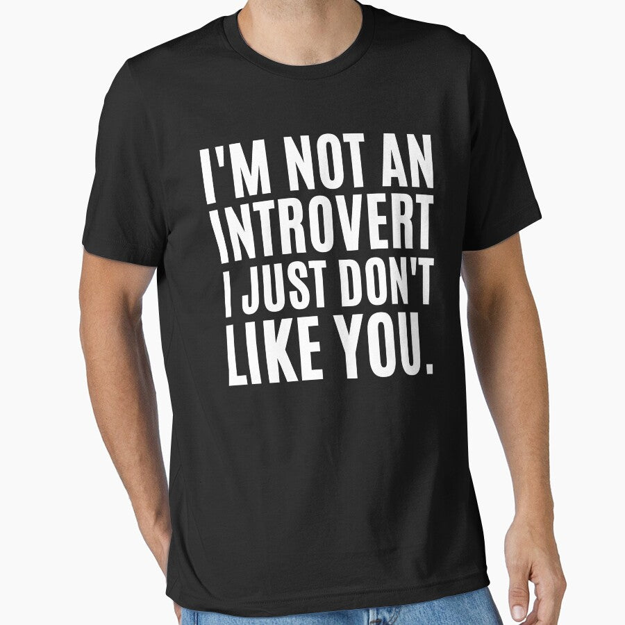 funny introvert saying by Te-designer T-Shirts, Hoodie, Sweatshirt | BlankRebels.com (Image 1)