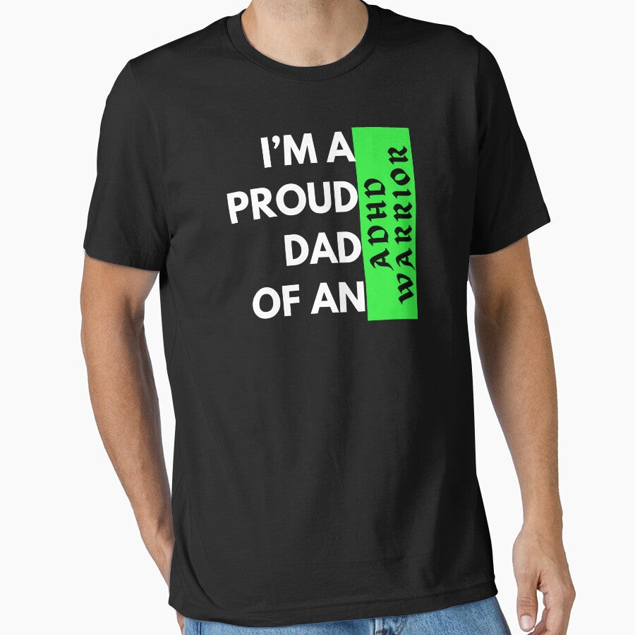 ADHD Warrior | Proud dad by BuraxisQuotes T-Shirts, Hoodie, Sweatshirt | BlankRebels.com (Image 1)