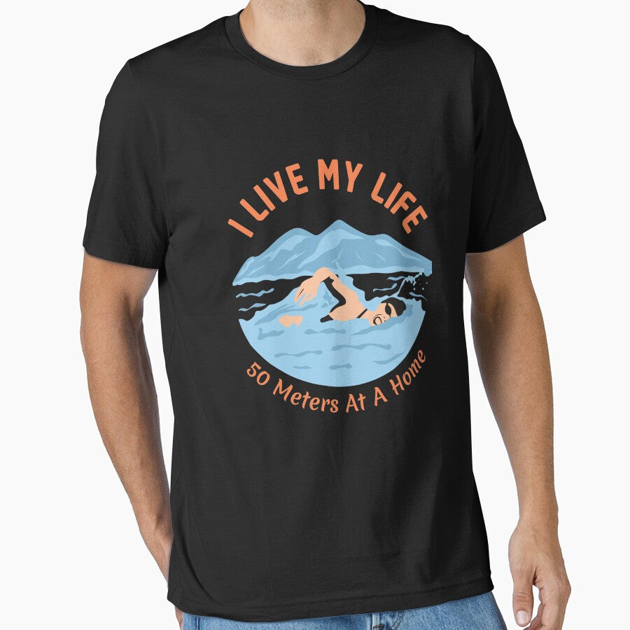 I Live My Life, 50 Meters at a Time by bylox T-Shirts, Hoodie, Sweatshirt | BlankRebels.com (Image 1)