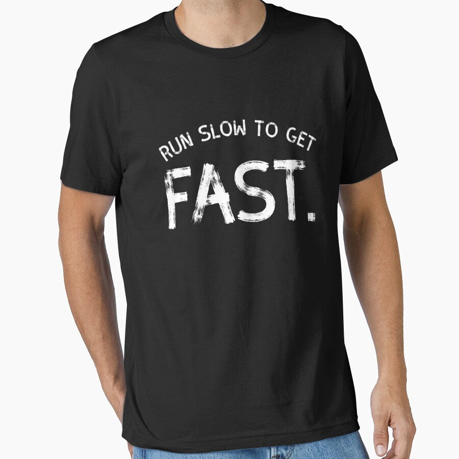 Run slow to get fast.  funny running by Quotes ⭐⭐⭐⭐⭐ T-Shirts, Hoodie, Sweatshirt | BlankRebels.com (Image 1)