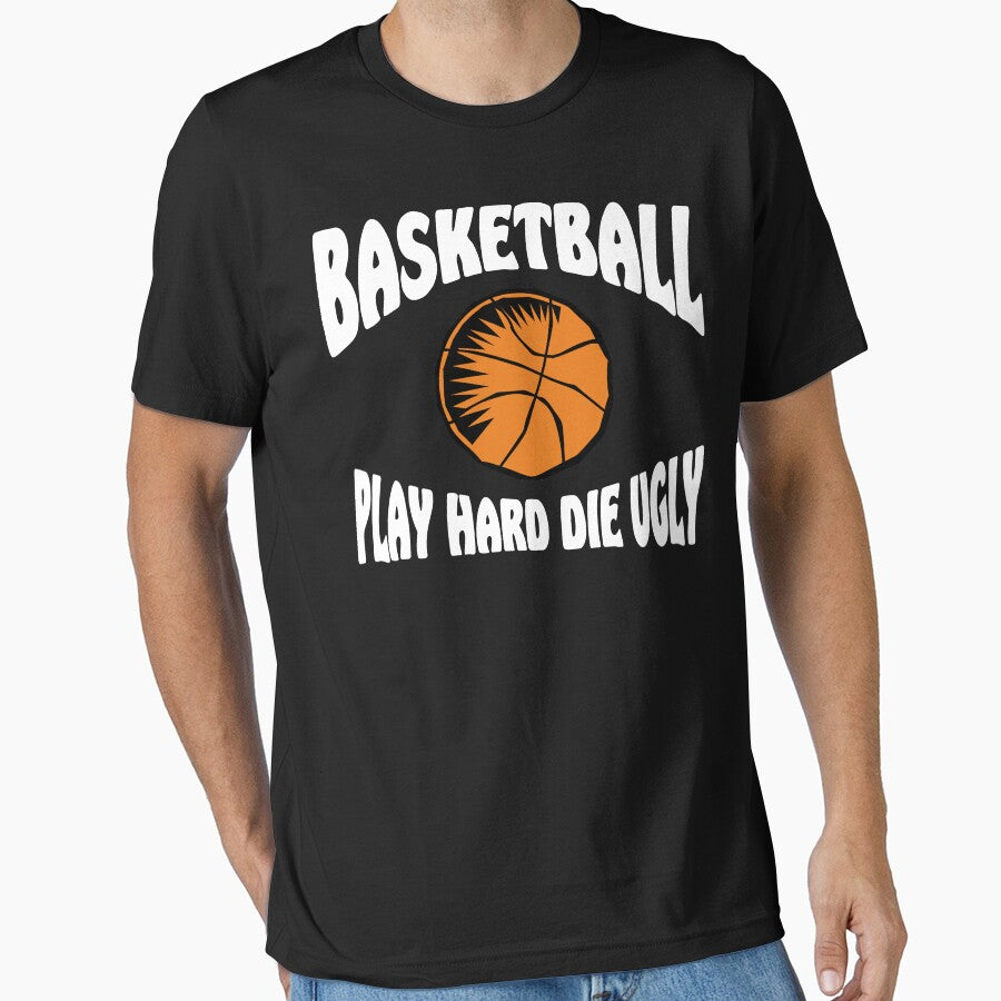 Basketball Play Hard Die Ugly by SportsT-Shirts Hoodie, Sweatshirt | BlankRebels.com (Image 1)