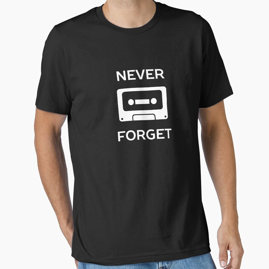 Never Forget Retro Cassette by happinessinatee T-Shirts, Hoodie, Sweatshirt | BlankRebels.com (Image 1)