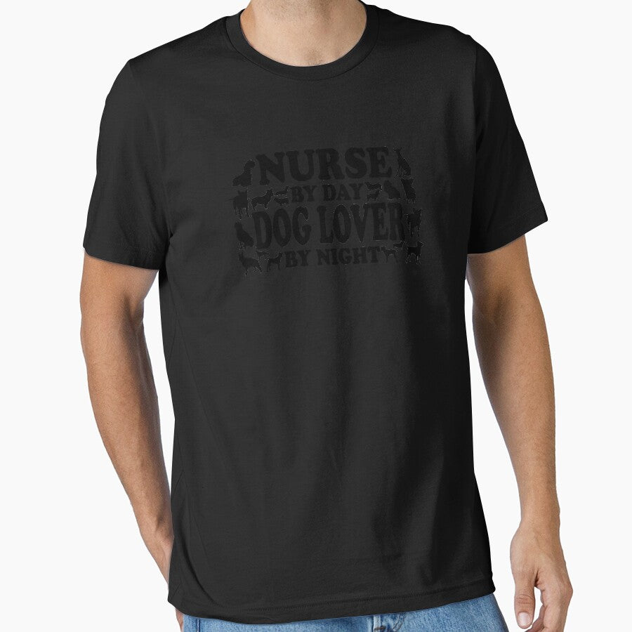 Nurse By Day Dog lover By Night by findgreatshirts