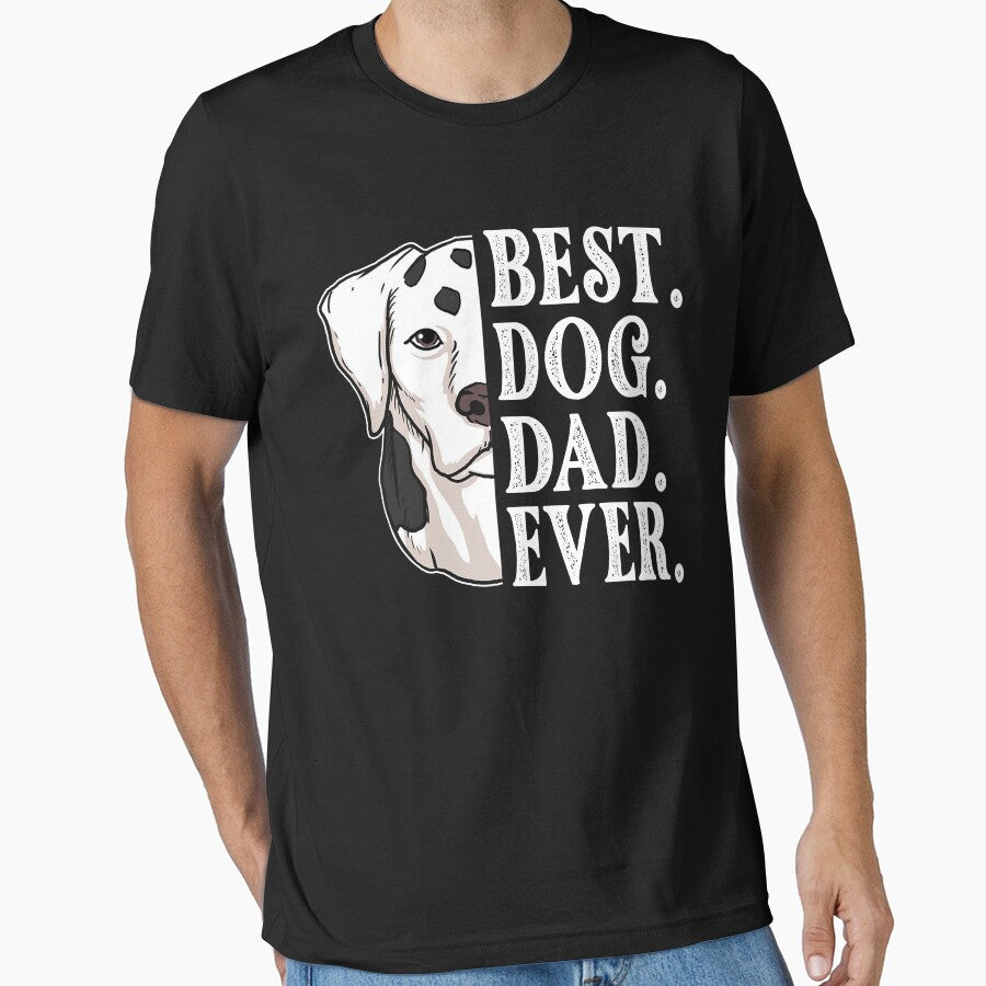 BEST DOG DAD EVER - DOG LOVER PET GIFT by DitaNadiaStore T-Shirts, Hoodie, Sweatshirt | BlankRebels.com (Image 1)