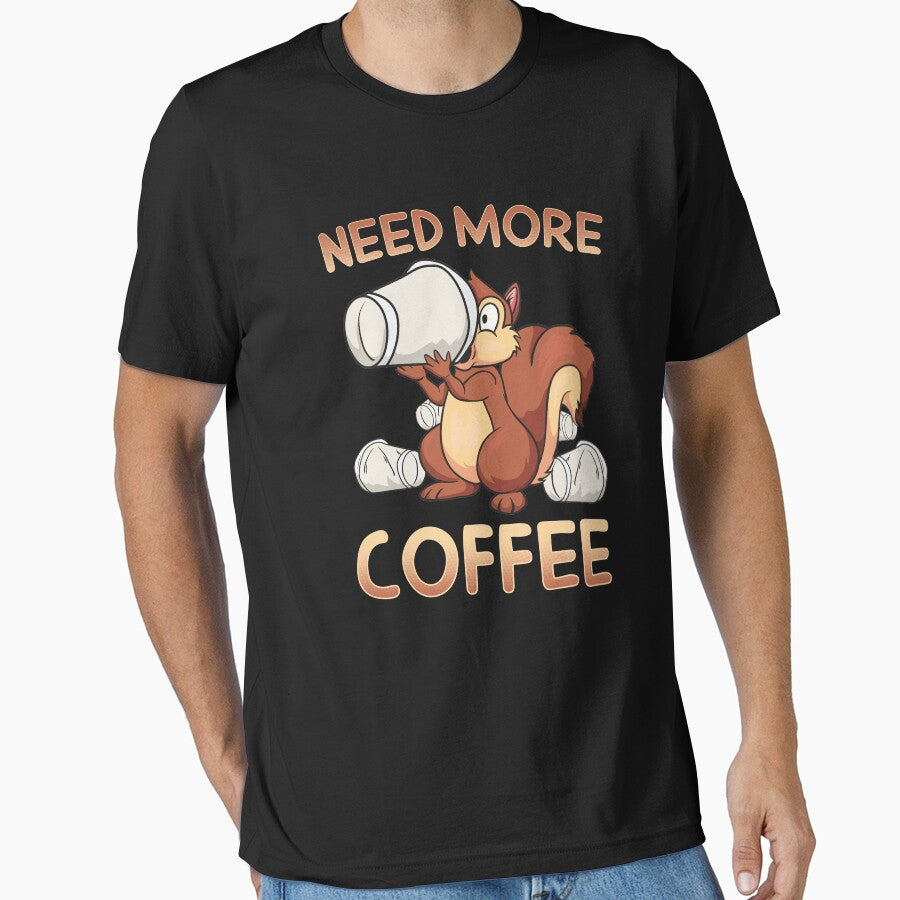 Need More Coffee by designeclipse T-Shirts, Hoodie, Sweatshirt | BlankRebels.com (Image 1)