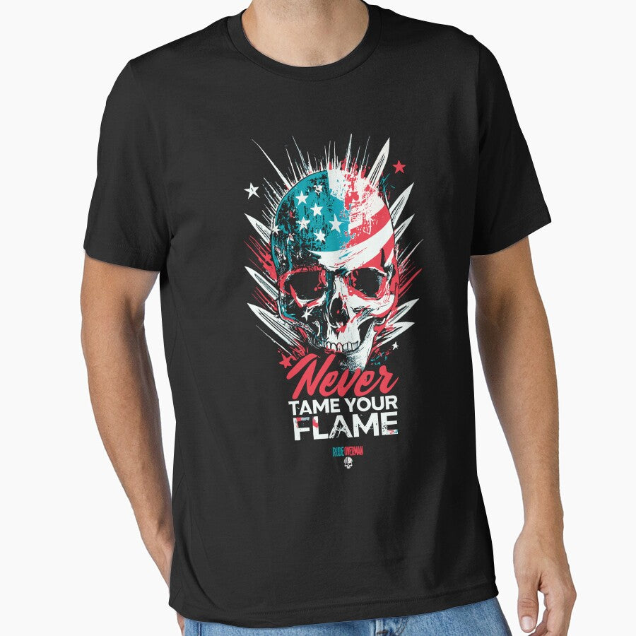 Never Tame Your Flame by RudeOverman T-Shirts, Hoodie, Sweatshirt | BlankRebels.com (Image 1)