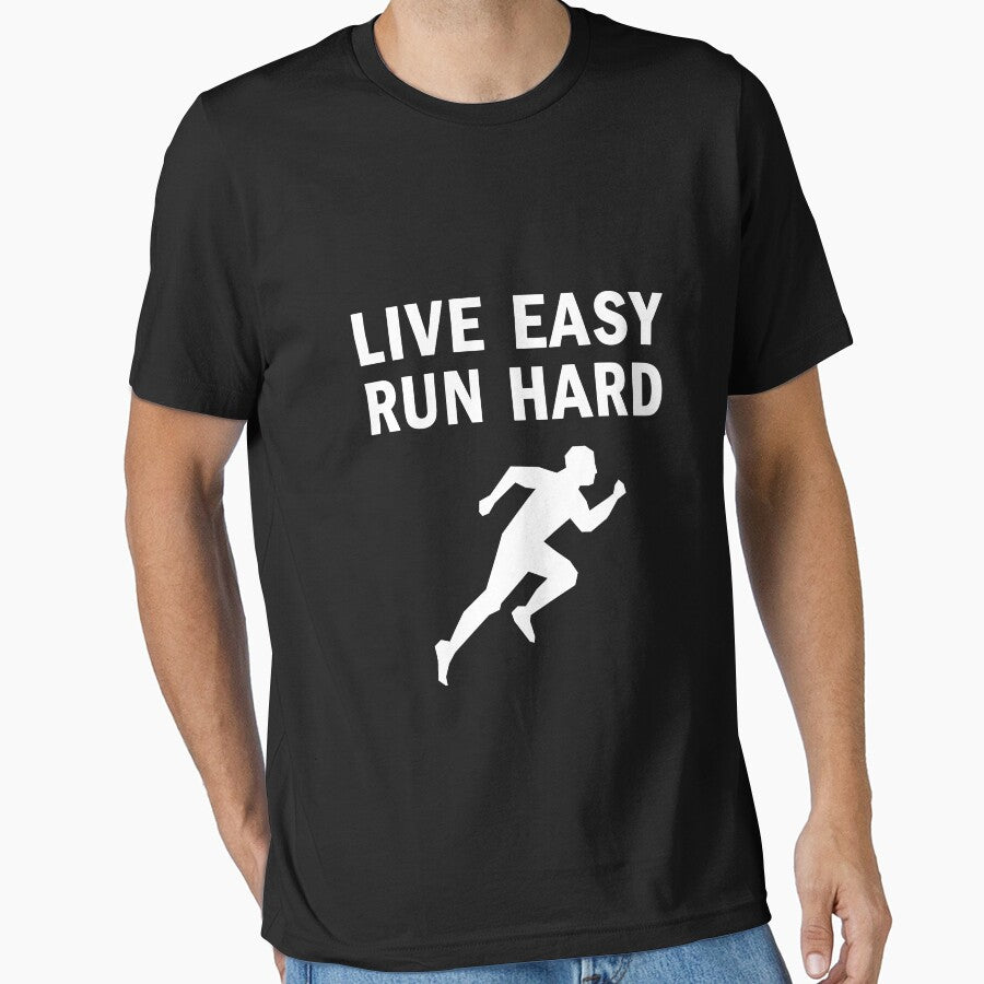 Live Easy Run Hard - Running Quote T shirt by Yarkos