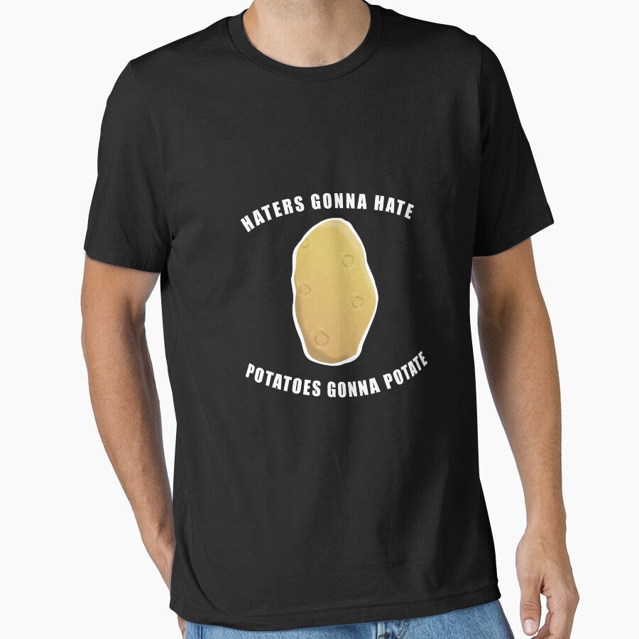 HATERS GONNA HATE POTATOES GONNA POTATE! GIFT IDEA by JamesandLuis