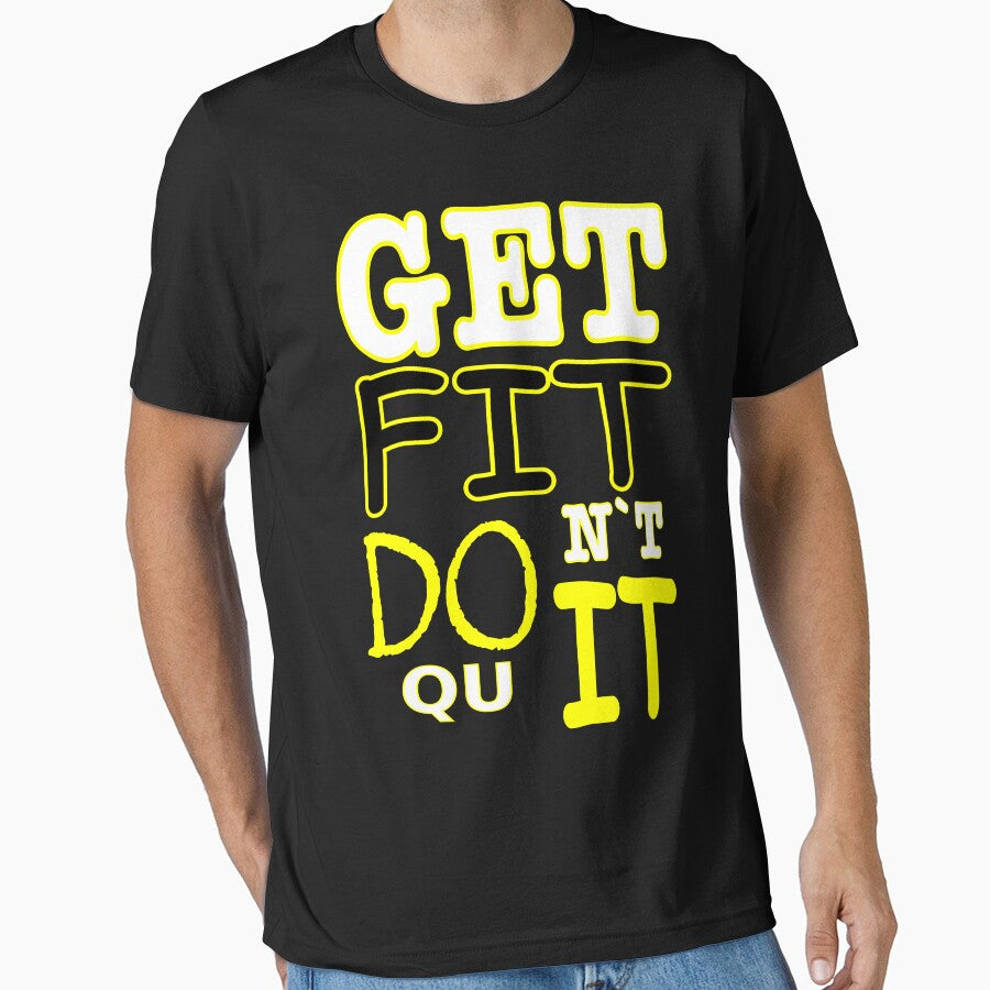 Get Fit Don't Quit Workout Motivation Apparel by Dibes94 T-Shirts, Hoodie, Sweatshirt | BlankRebels.com (Image 1)
