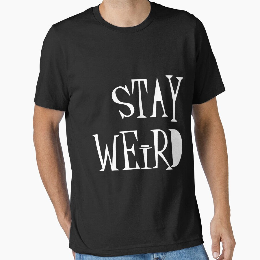 Stay Weird by zerrdesign T-Shirts, Hoodie, Sweatshirt | BlankRebels.com (Image 1)