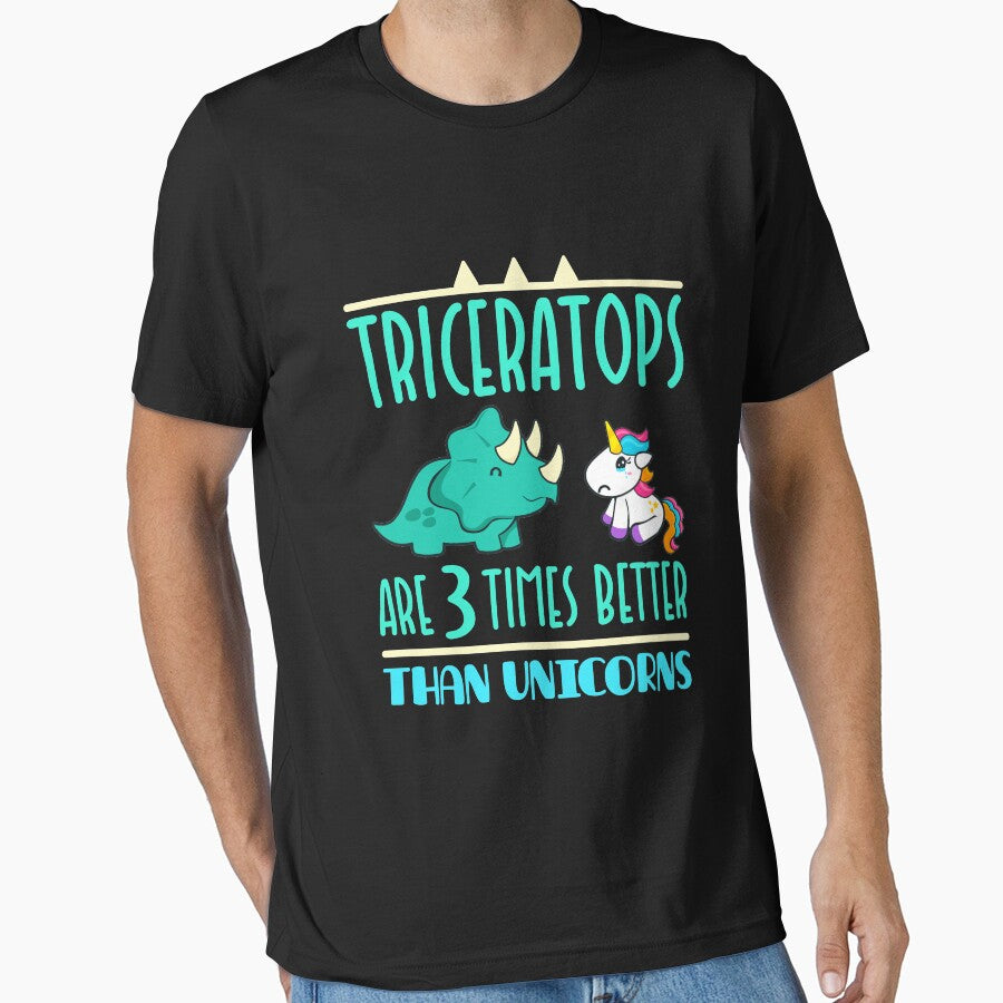 Triceratops Dinosaurs Funny Gifts 3 Times Better Than Unicorns by jaygo T-Shirts, Hoodie, Sweatshirt (Image 1)