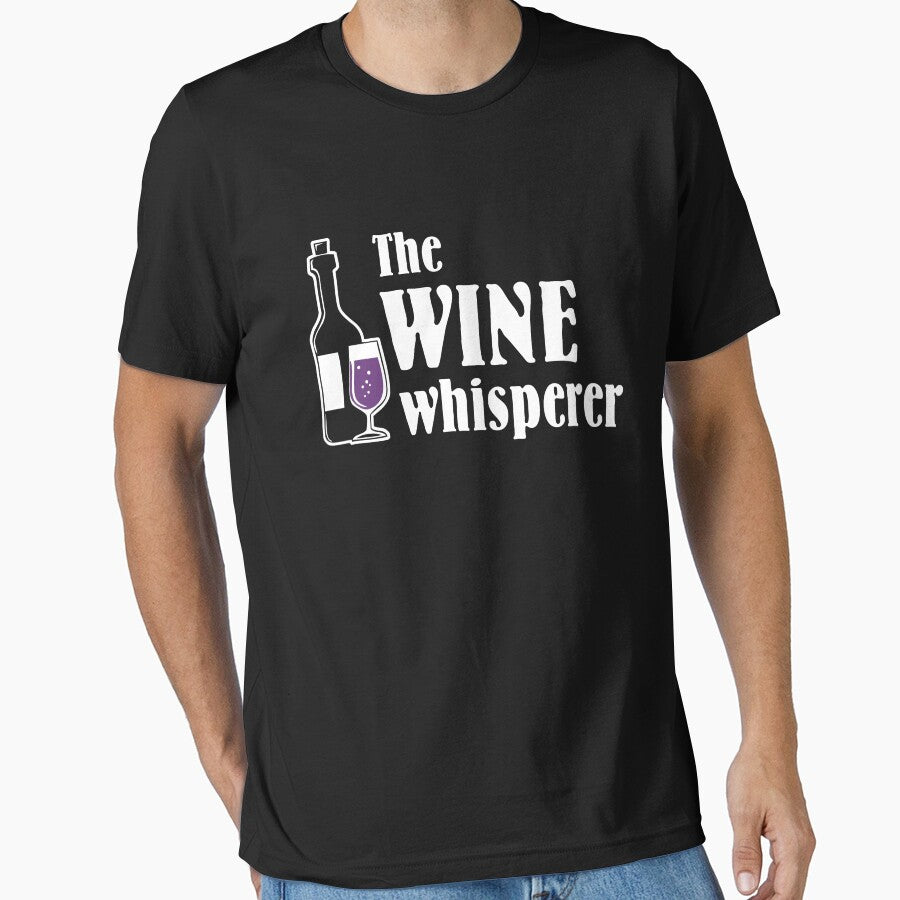 The Wine Whisperer by goodtogotees