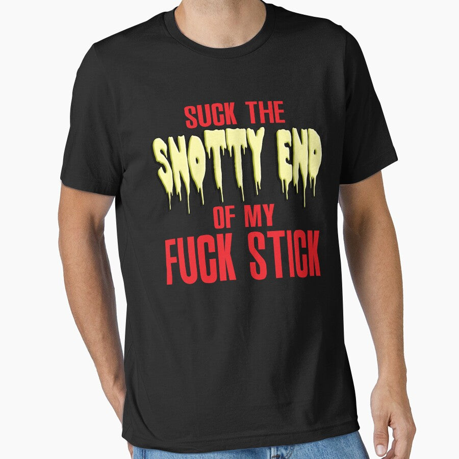 suck the snotty end by JustinThompson