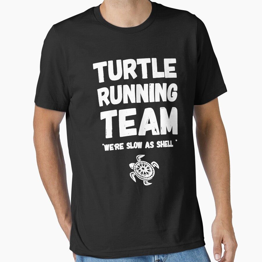 Turtle running team you're slow as shell - turtle lover by Captain Mood T-Shirts, Hoodie, Sweatshirt (Image 1)