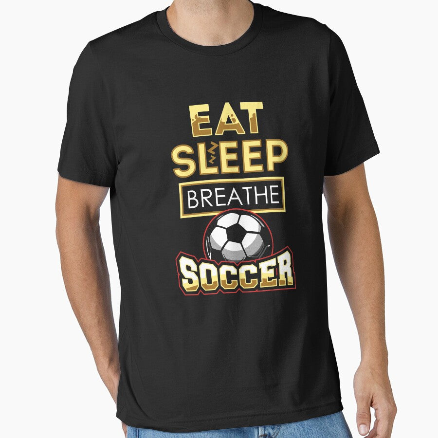 Eat sleep breathe soccer - soccer lover by Captain Mood