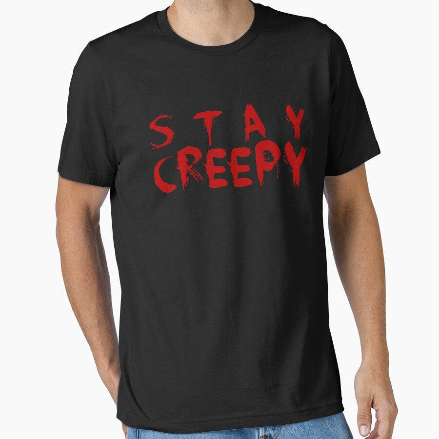 stay creepy by FandomizedRose T-Shirts, Hoodie, Sweatshirt | BlankRebels.com (Image 1)