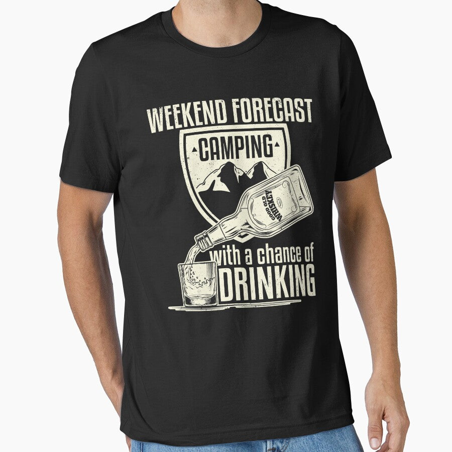 Weekend Forecast Camping With A Chance Of Drinking by Danny Cuevas T-Shirts, Hoodie, Sweatshirt | BlankRebels.com (Image 1)