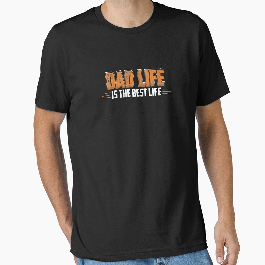Dad Life Is The Best Life by BUBLTEES T-Shirts, Hoodie, Sweatshirt | BlankRebels.com (Image 1)