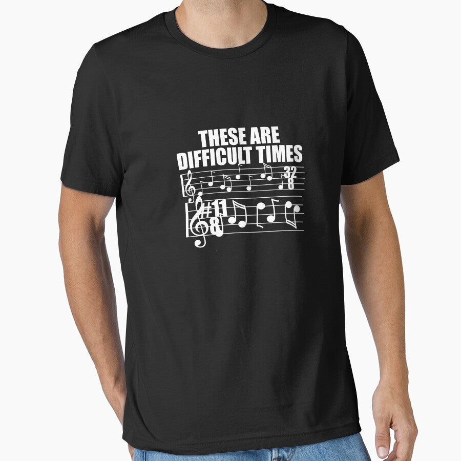 These Are Difficult Times by TeeTimeGuys T-Shirts, Hoodie, Sweatshirt | BlankRebels.com (Image 1)
