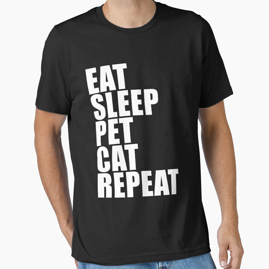 Eat Sleep Pet Cat Repeat Cute For T Shirt Man Men Woman Women Cat Lover Cute Funny Gift Pet Humane Feline Kitty... (Image 1)