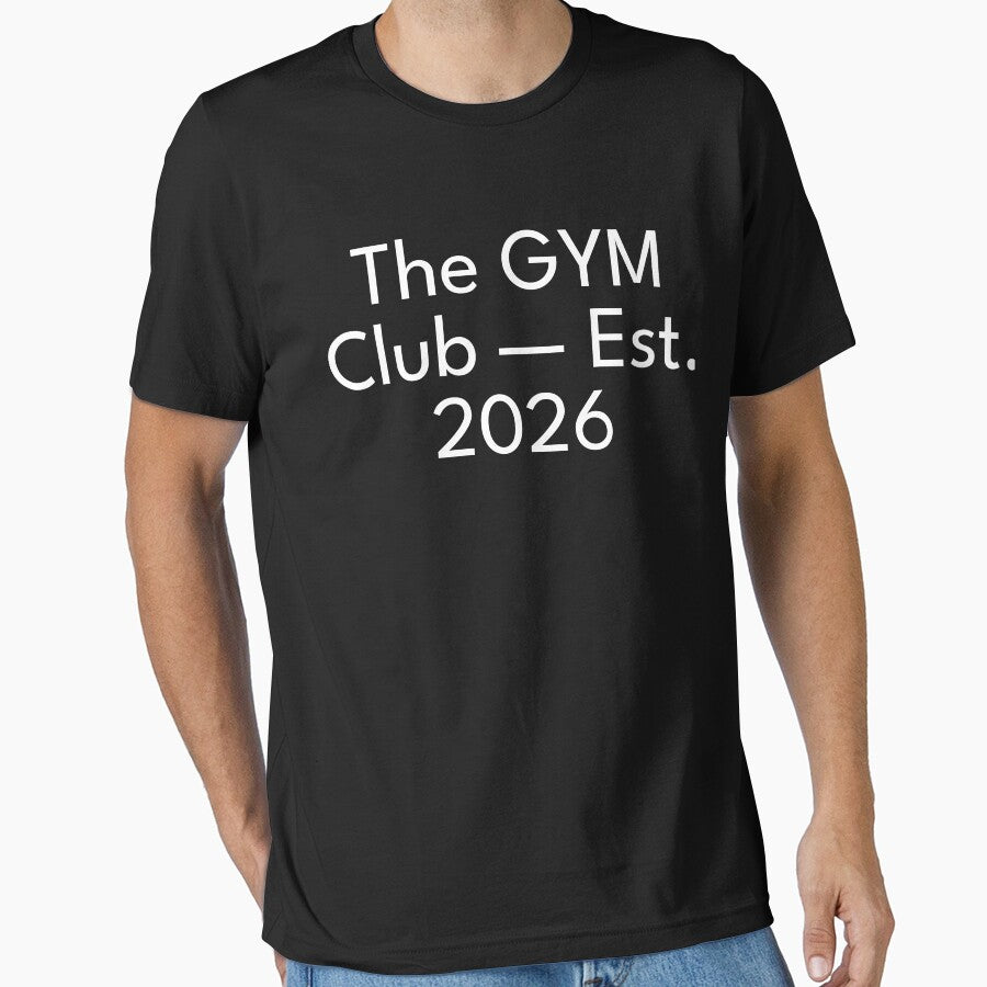 The Gym Club Est 2026 Graphic Design • Fitness Artwork by Culturecloth3 T-Shirts, Hoodie, Sweatshirt (Image 1)