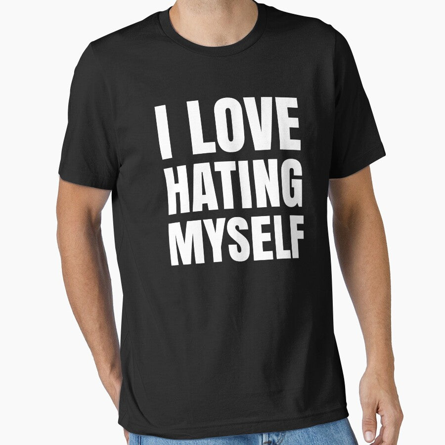 I Love Hating Myself - Controversial Quotes by EnzoVectorism T-Shirts, Hoodie, Sweatshirt | BlankRebels.com (Image 1)