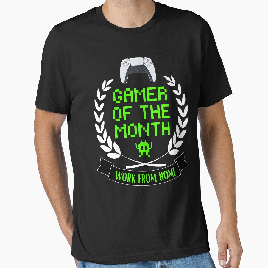 WORK FROM HOME GAMER OF THE MONTH Funny Sarcastic Meme Design by LevelUpMerch T-Shirts, Hoodie, Sweatshirt (Image 1)