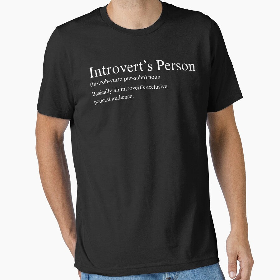 Introvert's Person Dictionary Definition by InsanelyD T-Shirts, Hoodie, Sweatshirt | BlankRebels.com (Image 1)