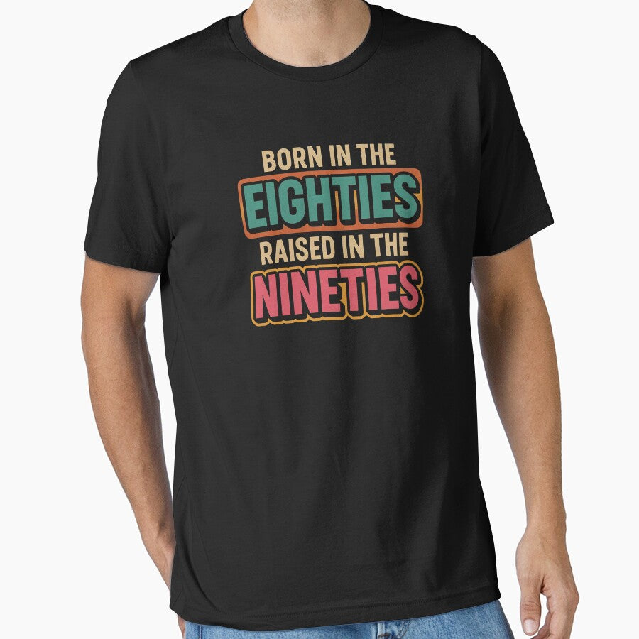 Born in the Eighties Raised in the Nineties – Retro Nostalgia Tee by MerkAkid Hoodie, Sweatshirt | BlankRebels.com (Image 1)