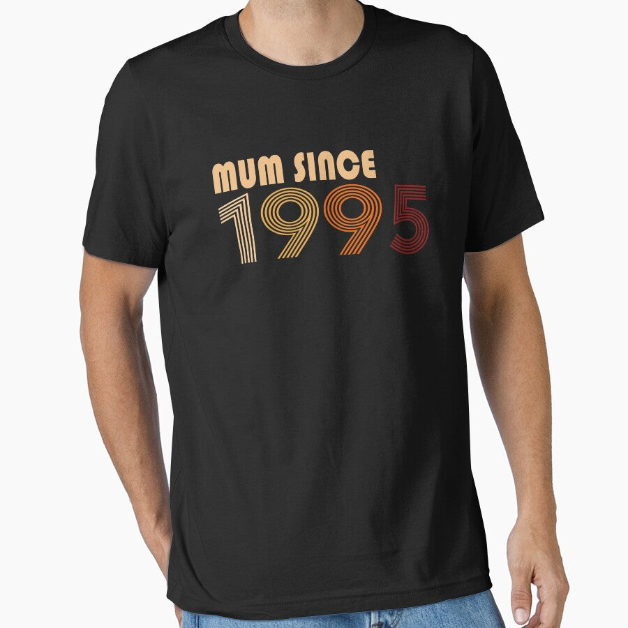 Mum Since 1995 |Mother's Birthday by YAHIA-14 T-Shirts, Hoodie, Sweatshirt | BlankRebels.com (Image 1)