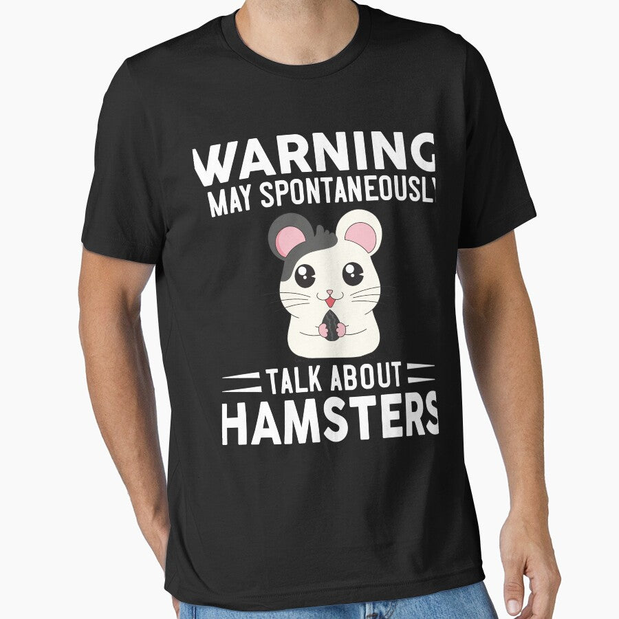 Warning I May Spontaneously Talk About Hamsters by OX-tright